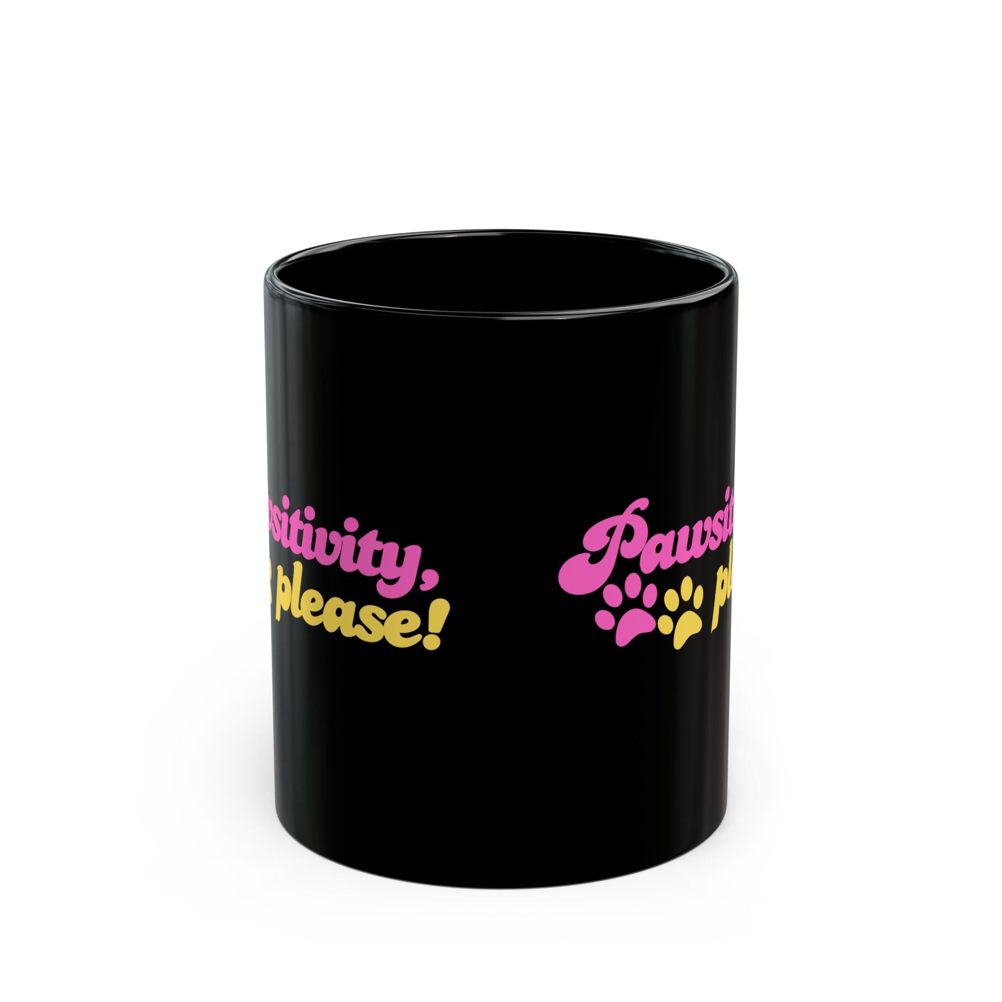 Pawsitivity Mug | Black Coffee Cup - Drinkware, Coffee Mugs - EpiAl's Shop