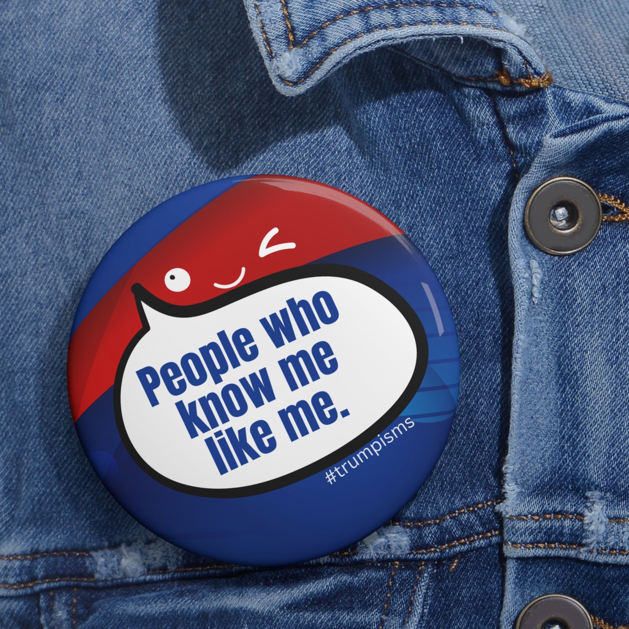 People Like Me: Trumpisms Pin Buttons - Collectibles, Pinback Buttons - EpiAl's Shop