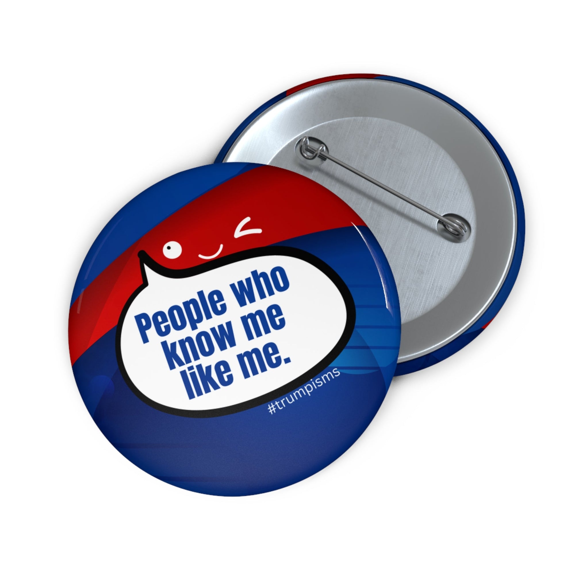 People Like Me: Trumpisms Pin Buttons - Collectibles, Pinback Buttons - EpiAl's Shop
