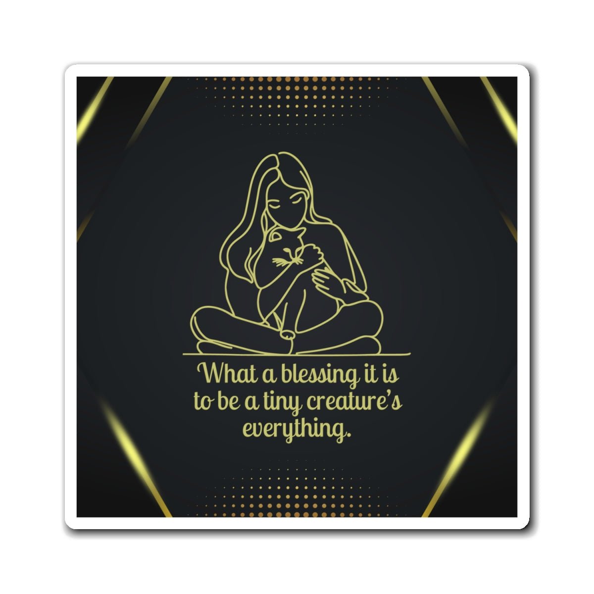 Pet Lover's Magnet - Inspirational Quote - Perfect Gift for Animal Lovers - Decor, Kitchen, Magnets - EpiAl's Shop