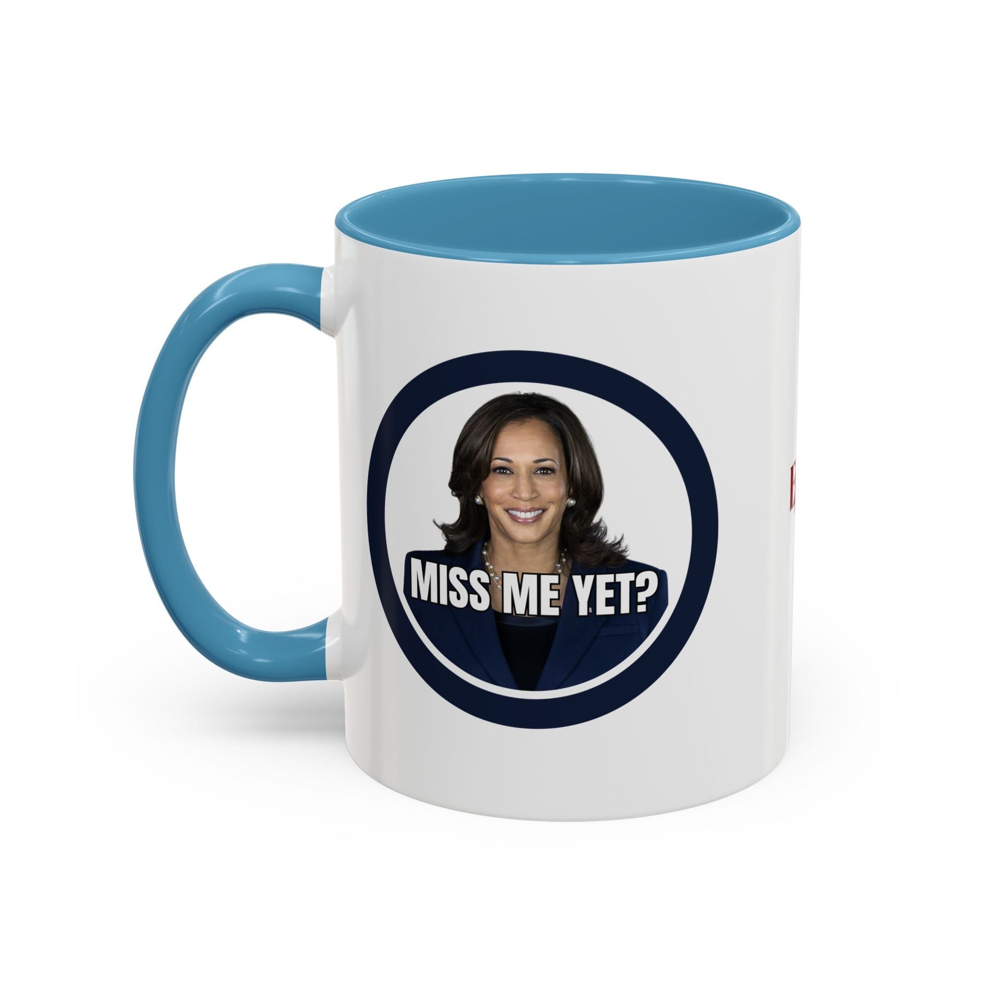 Political Accent Coffee Mug - "Miss Me Yet?" - Fun Gift for Coffee Lovers - Drinkware, Coffee Mugs - EpiAl's Shop