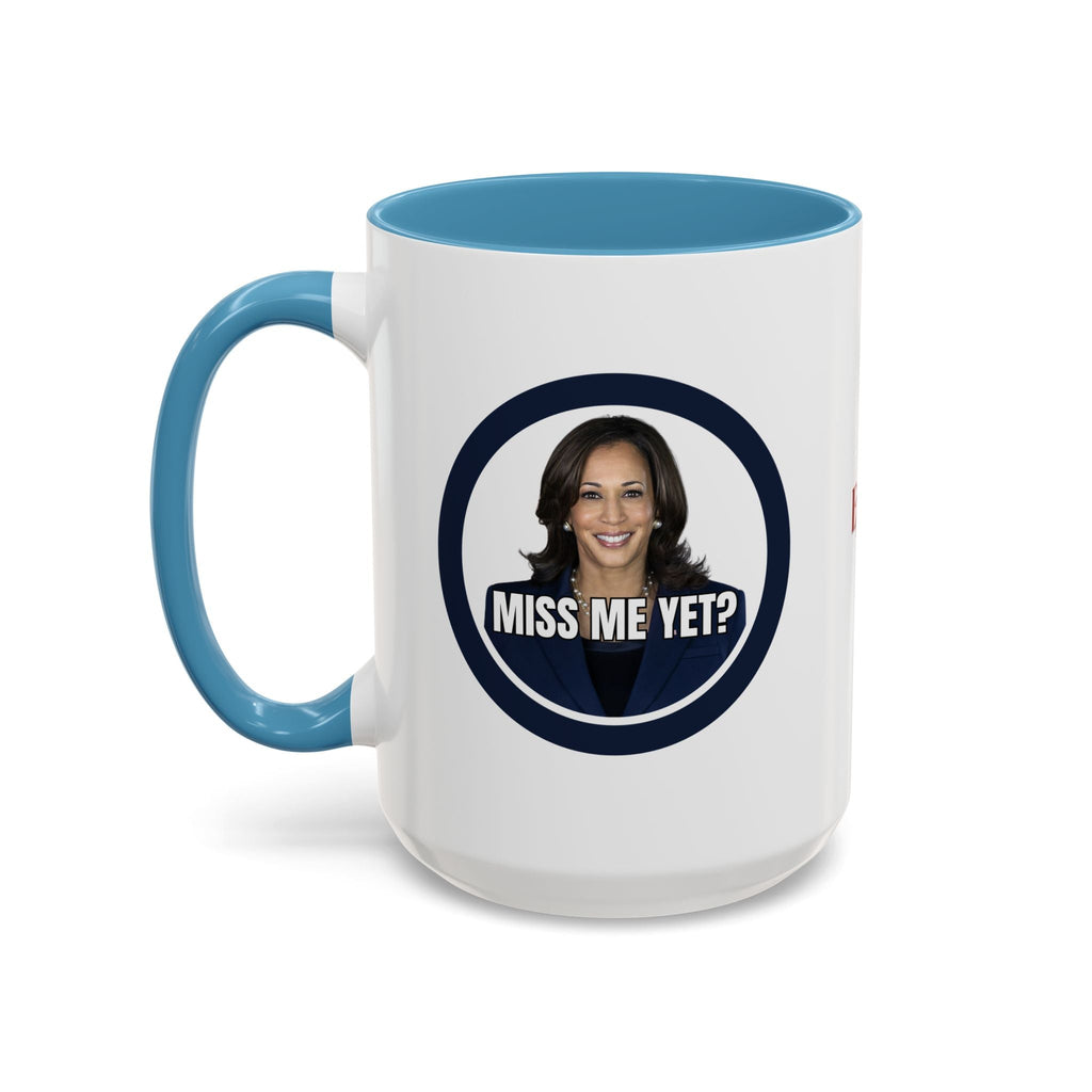 Political Accent Coffee Mug - "Miss Me Yet?" - Fun Gift for Coffee Lovers - Drinkware, Coffee Mugs - EpiAl's Shop