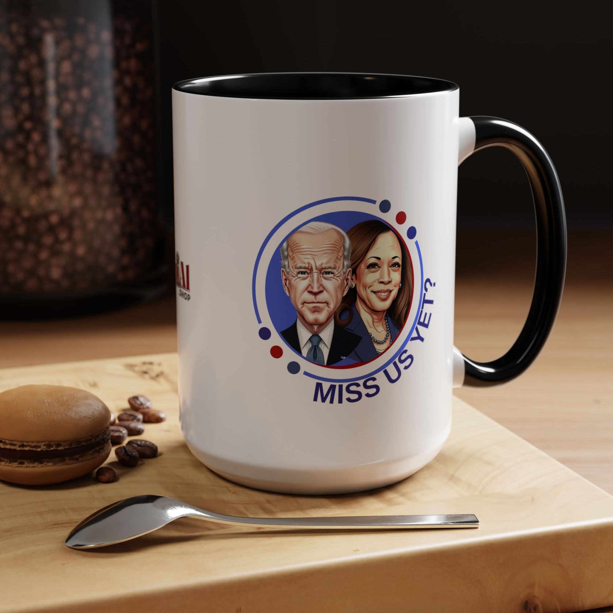 Political Humor Coffee Mug - "Miss Us Yet?" - 11/15oz Accent Mug - Drinkware, Coffee Mugs - EpiAl's Shop