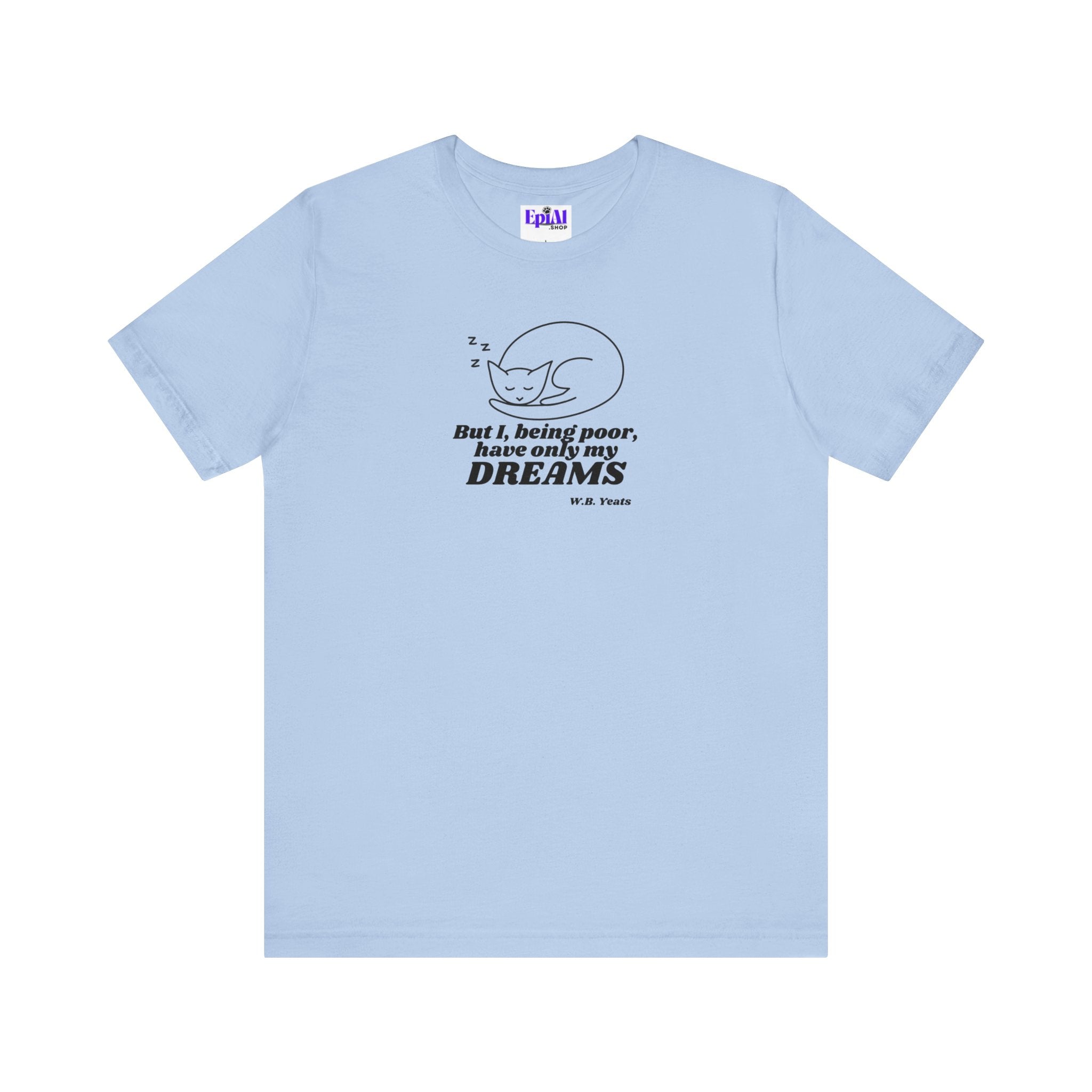 Poor Dreamer Unisex Jersey Short Sleeve Tee - T - Shirt - Epileptic Al’s Shop