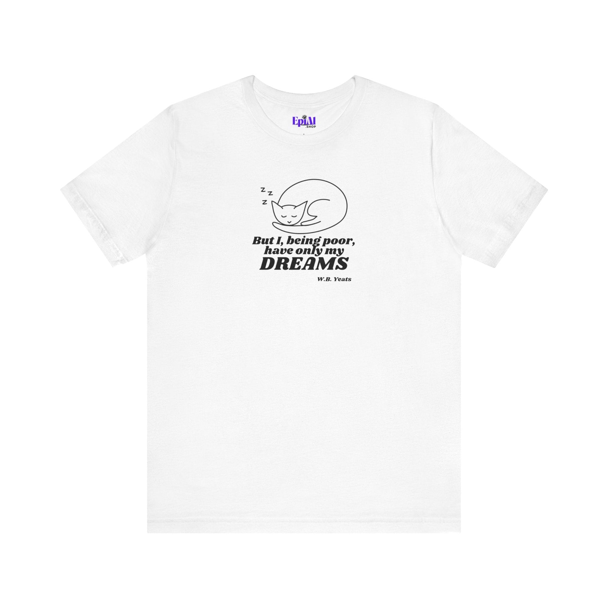 Poor Dreamer Unisex Jersey Short Sleeve Tee - T - Shirt - Epileptic Al’s Shop