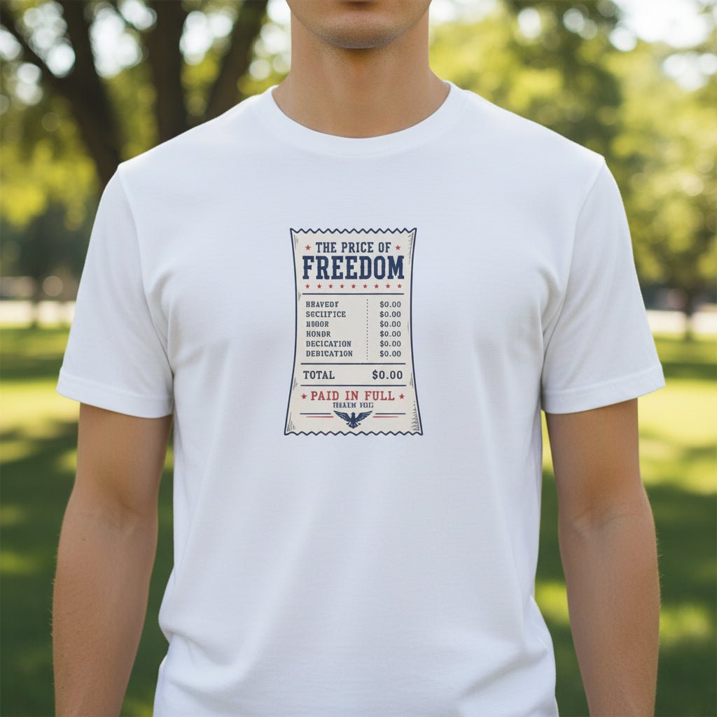 Price of Freedom Patriotic Receipt T-Shirt | Americana Graphic Tee - Clothing, Unisex, T-Shirts - EpiAl's Shop