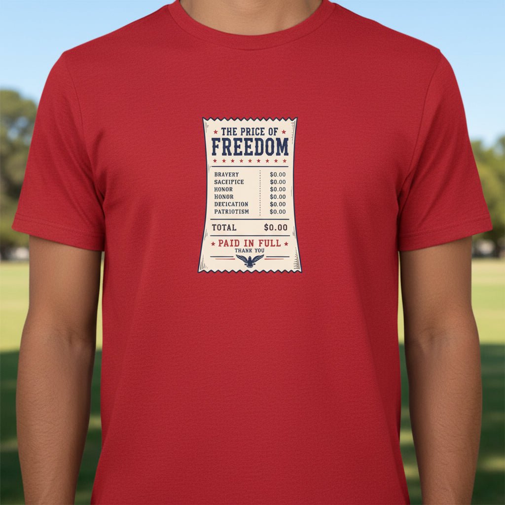 Price of Freedom Patriotic Receipt T-Shirt | Americana Graphic Tee - Clothing, Unisex, T-Shirts - EpiAl's Shop