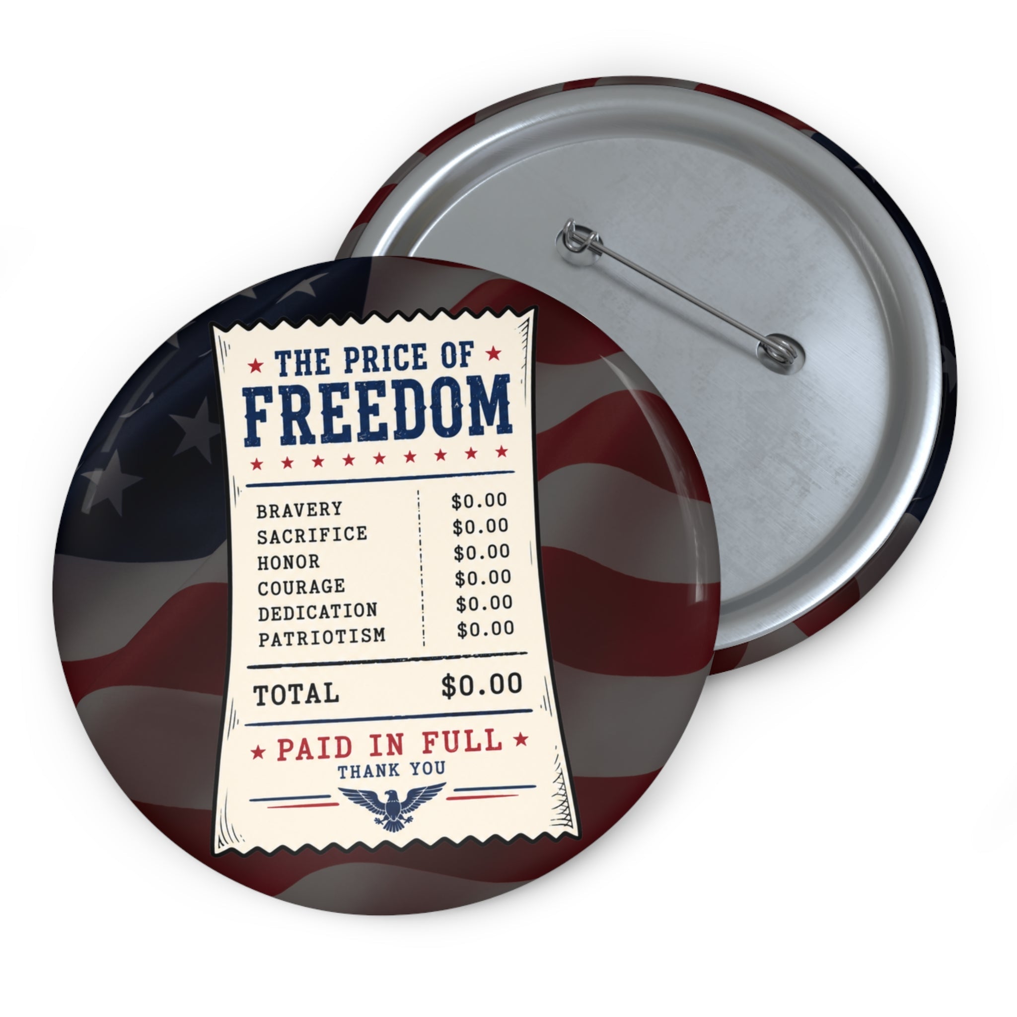 Price of Freedom Receipt Pinback Button | Patriotic Americana 3