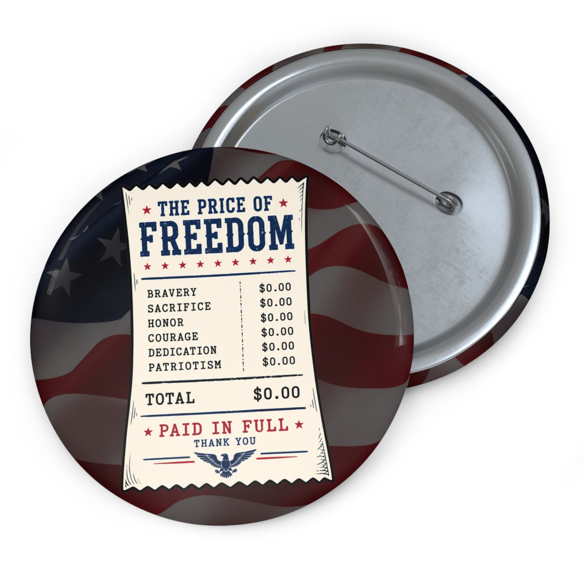 Price of Freedom Receipt Pinback Button | Patriotic Americana 3