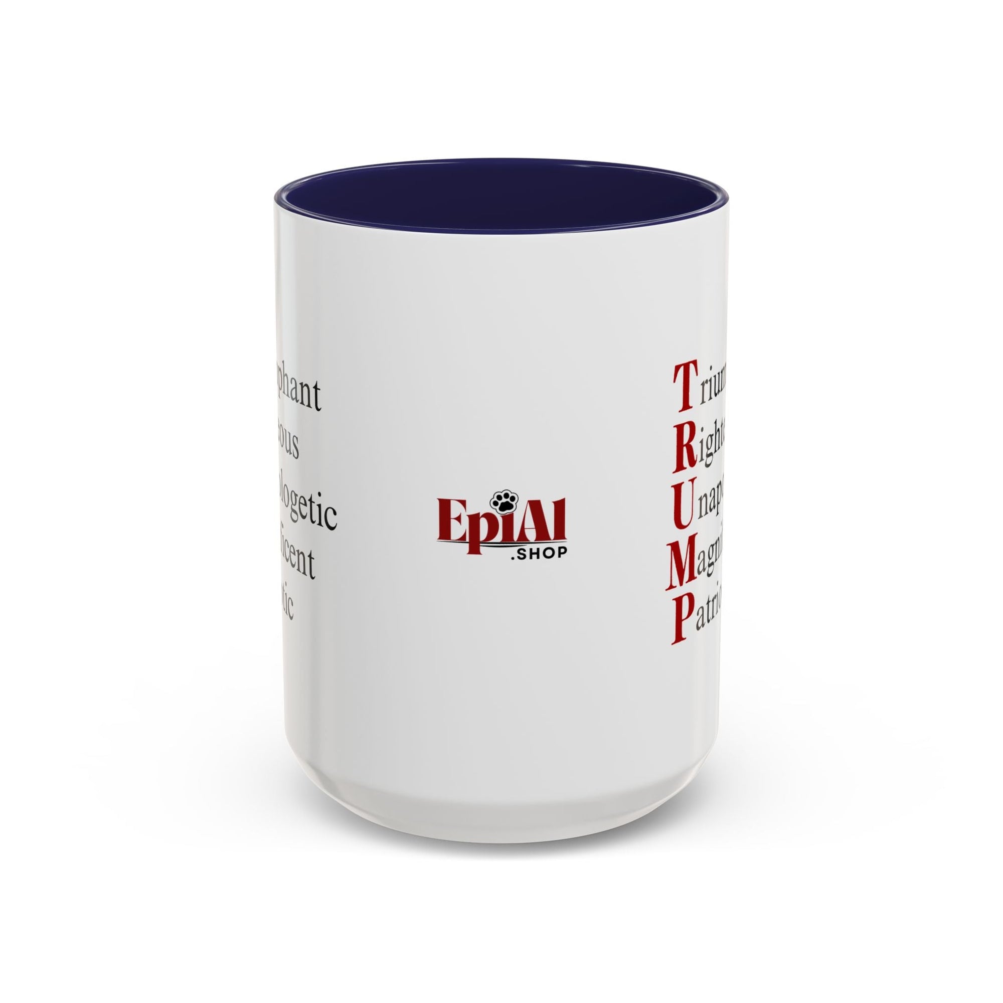 Pro - Trump Acronym Coffee Mug 11oz & 15oz - Drinkware, Coffee Mugs - EpiAl's Shop
