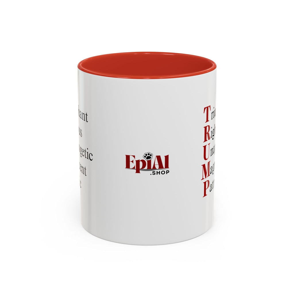 Pro - Trump Acronym Coffee Mug 11oz & 15oz - Drinkware, Coffee Mugs - EpiAl's Shop