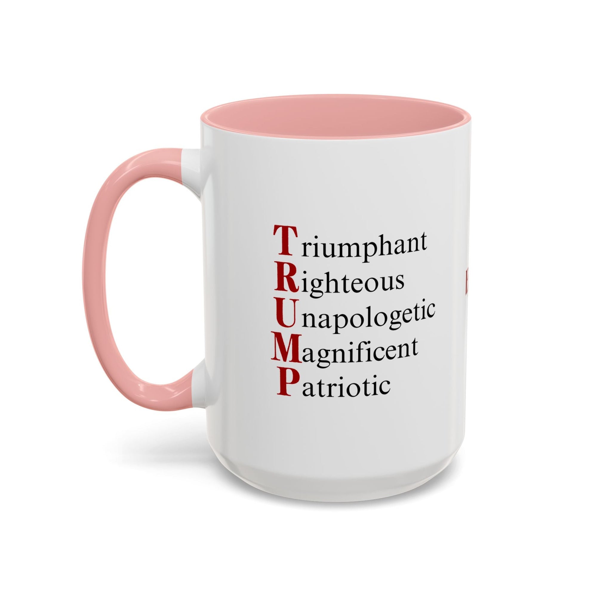 Pro - Trump Acronym Coffee Mug 11oz & 15oz - Drinkware, Coffee Mugs - EpiAl's Shop