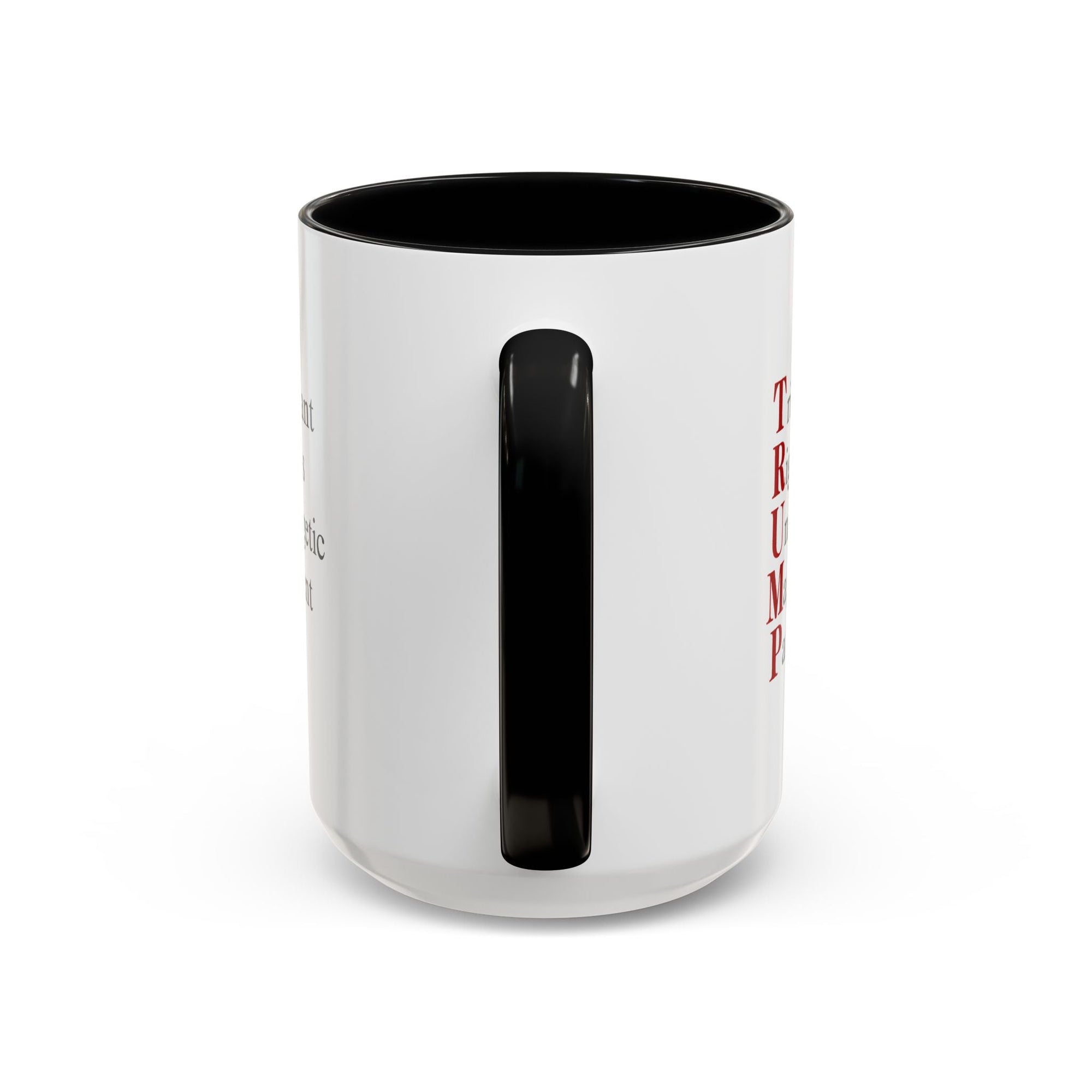 Pro - Trump Acronym Coffee Mug 11oz & 15oz - Drinkware, Coffee Mugs - EpiAl's Shop