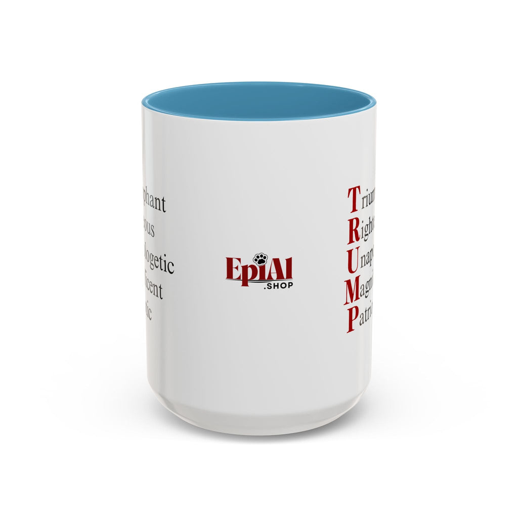 Pro - Trump Acronym Coffee Mug 11oz & 15oz - Drinkware, Coffee Mugs - EpiAl's Shop