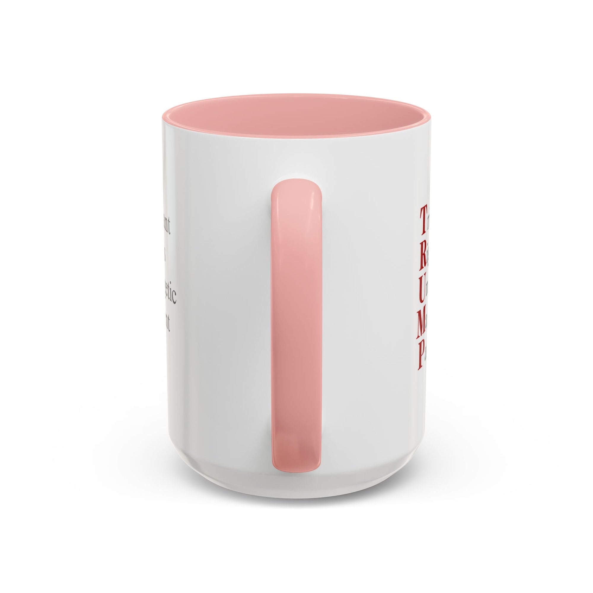 Pro - Trump Acronym Coffee Mug 11oz & 15oz - Drinkware, Coffee Mugs - EpiAl's Shop