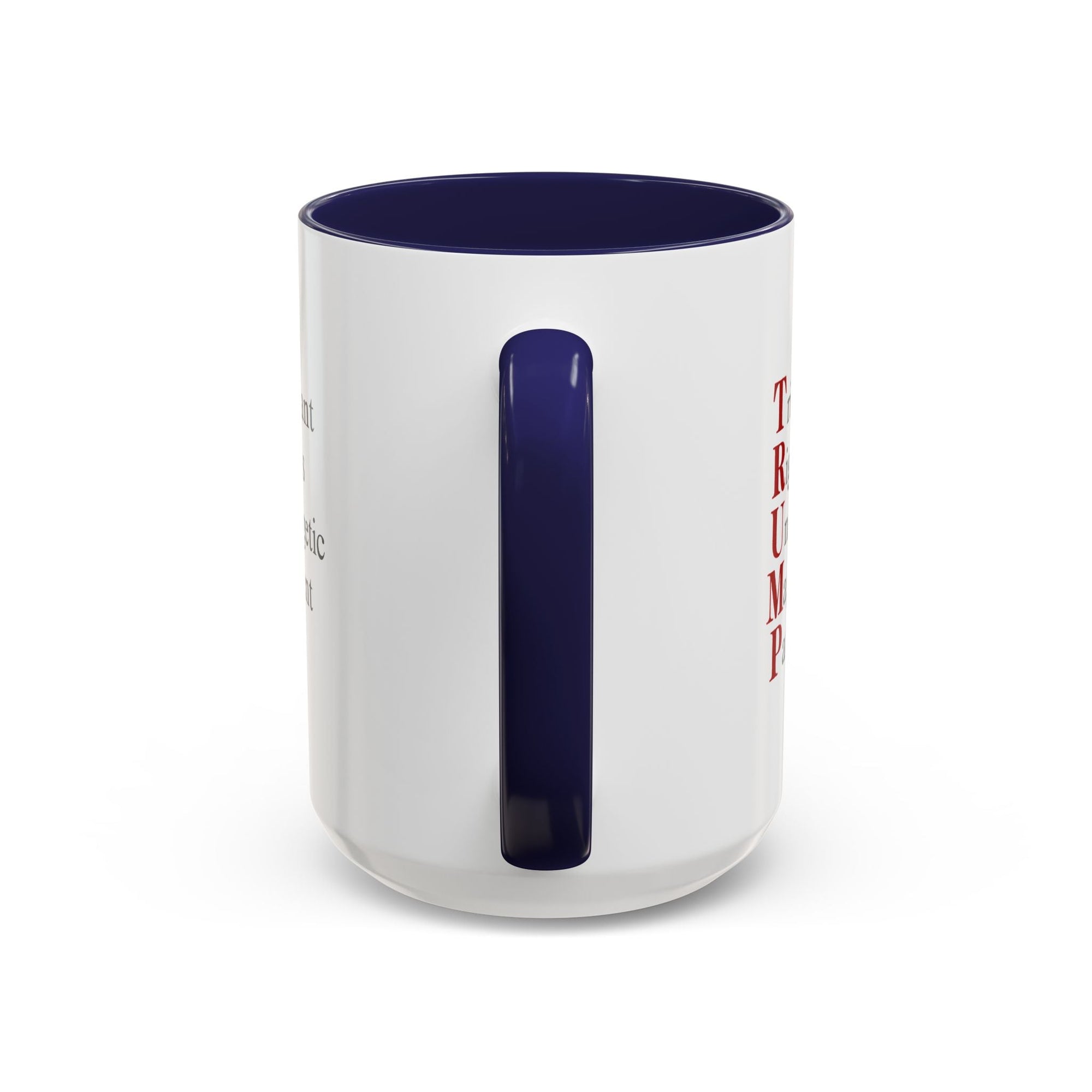 Pro - Trump Acronym Coffee Mug 11oz & 15oz - Drinkware, Coffee Mugs - EpiAl's Shop
