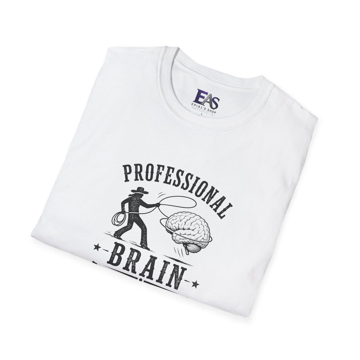 Professional Brain Wrangler Epilepsy Awareness T-Shirt - Clothing, Unisex, T-Shirts - EpiAl's Shop