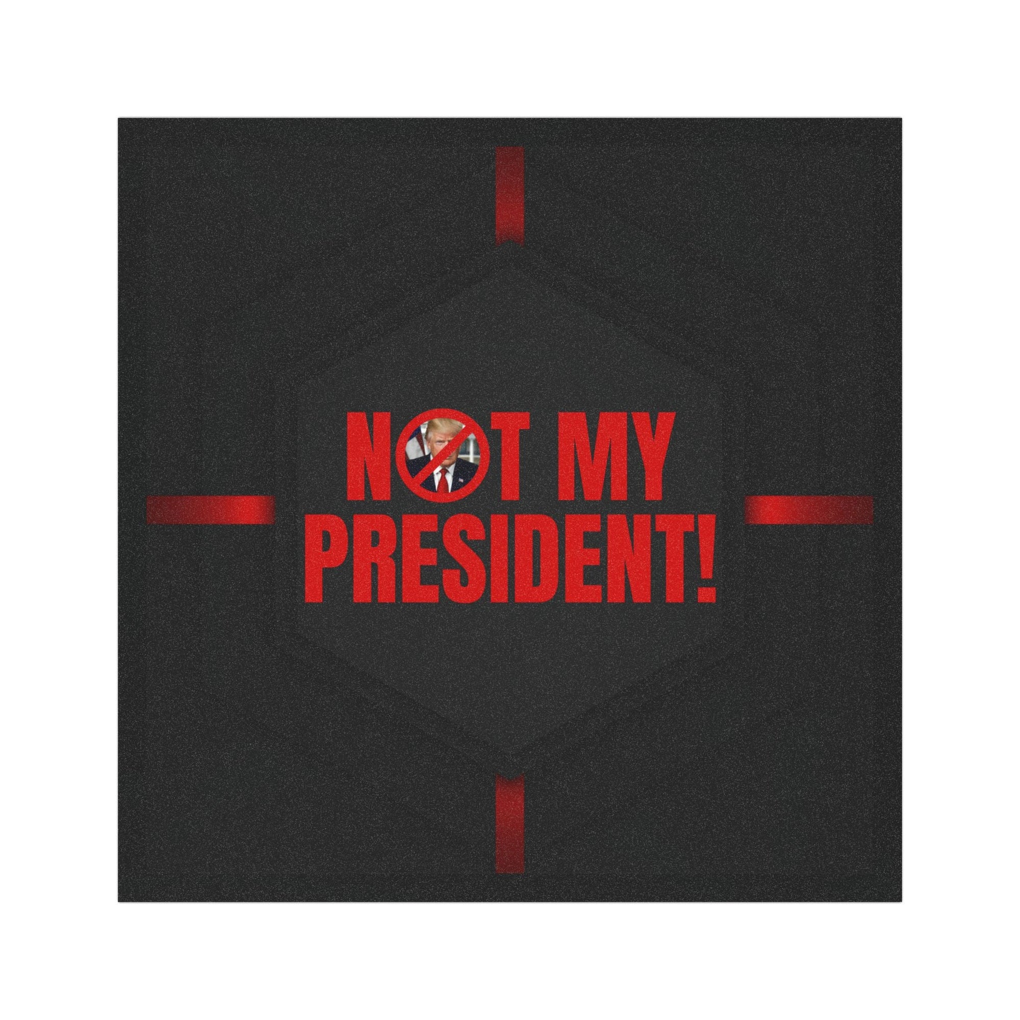 Protest Car Magnet - "Not My President!" - Political Statement for Activists - Decor, Kitchen, Magnets - EpiAl's Shop