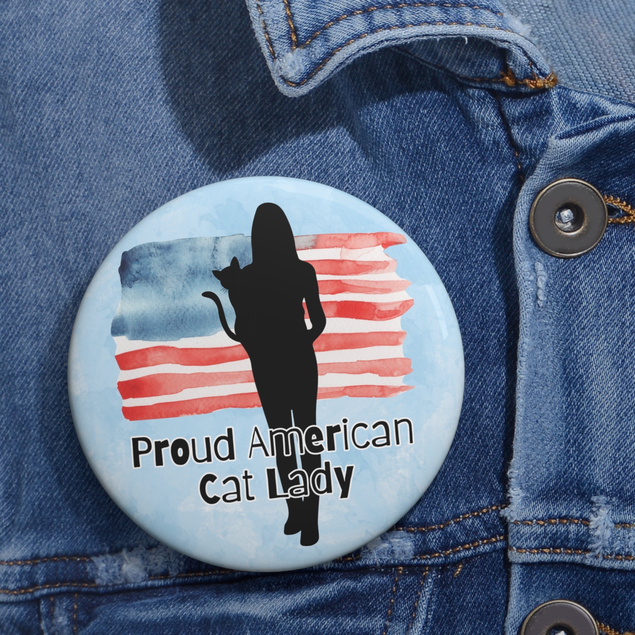 Proud American Cat Lady Pin Button - Custom Cat Lover Badge - Collectibles, Pinback Buttons - EpiAl's Shop