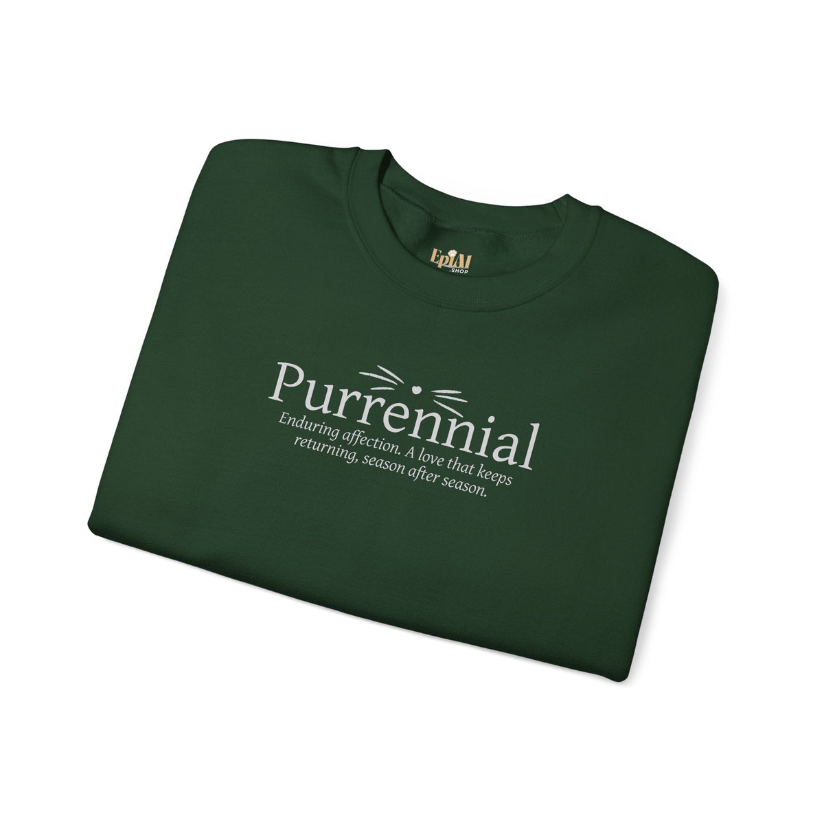 Purrennial Crewneck Sweatshirt - Clothing, Unisex, Sweatshirts - EpiAl's Shop