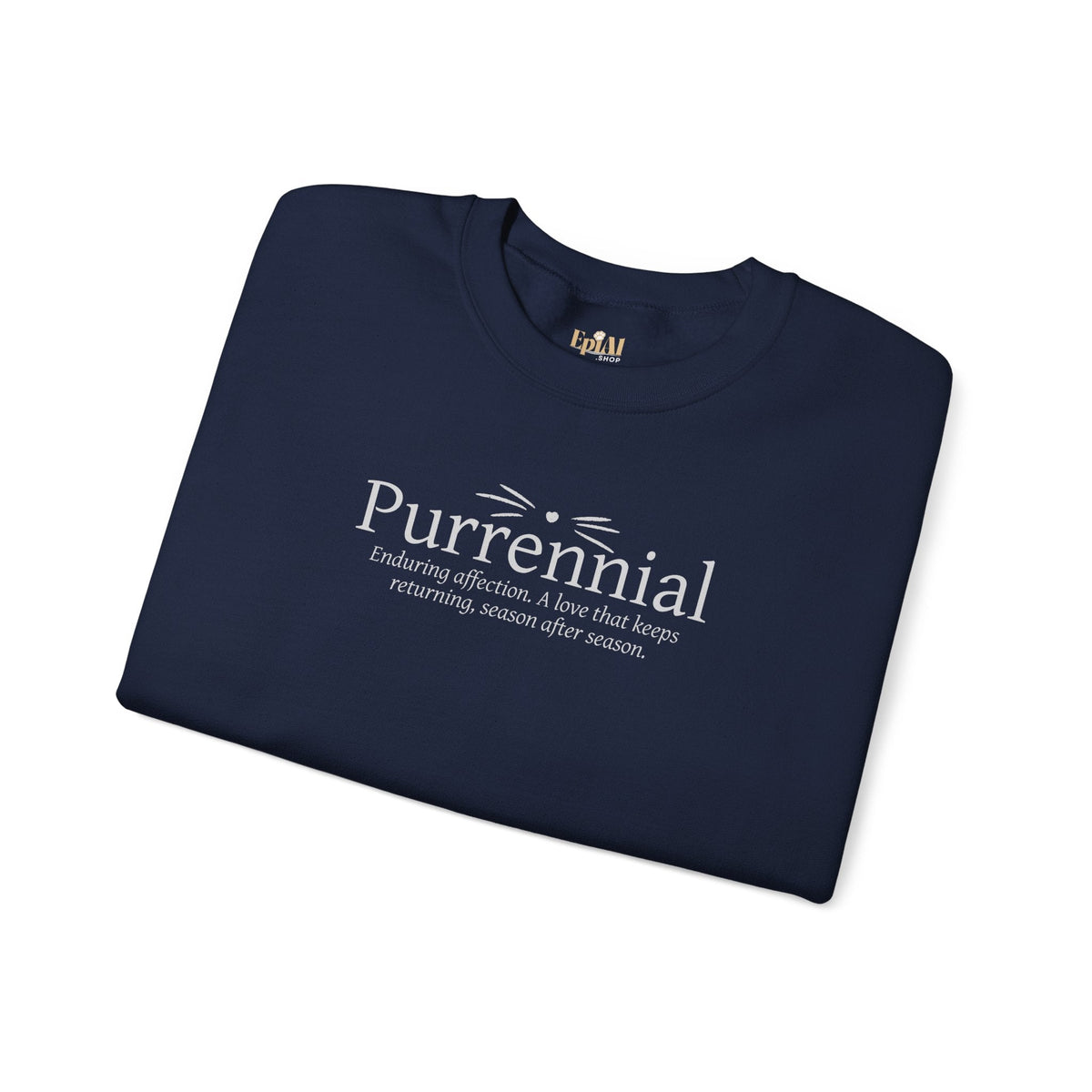 Purrennial Crewneck Sweatshirt - Clothing, Unisex, Sweatshirts - EpiAl's Shop