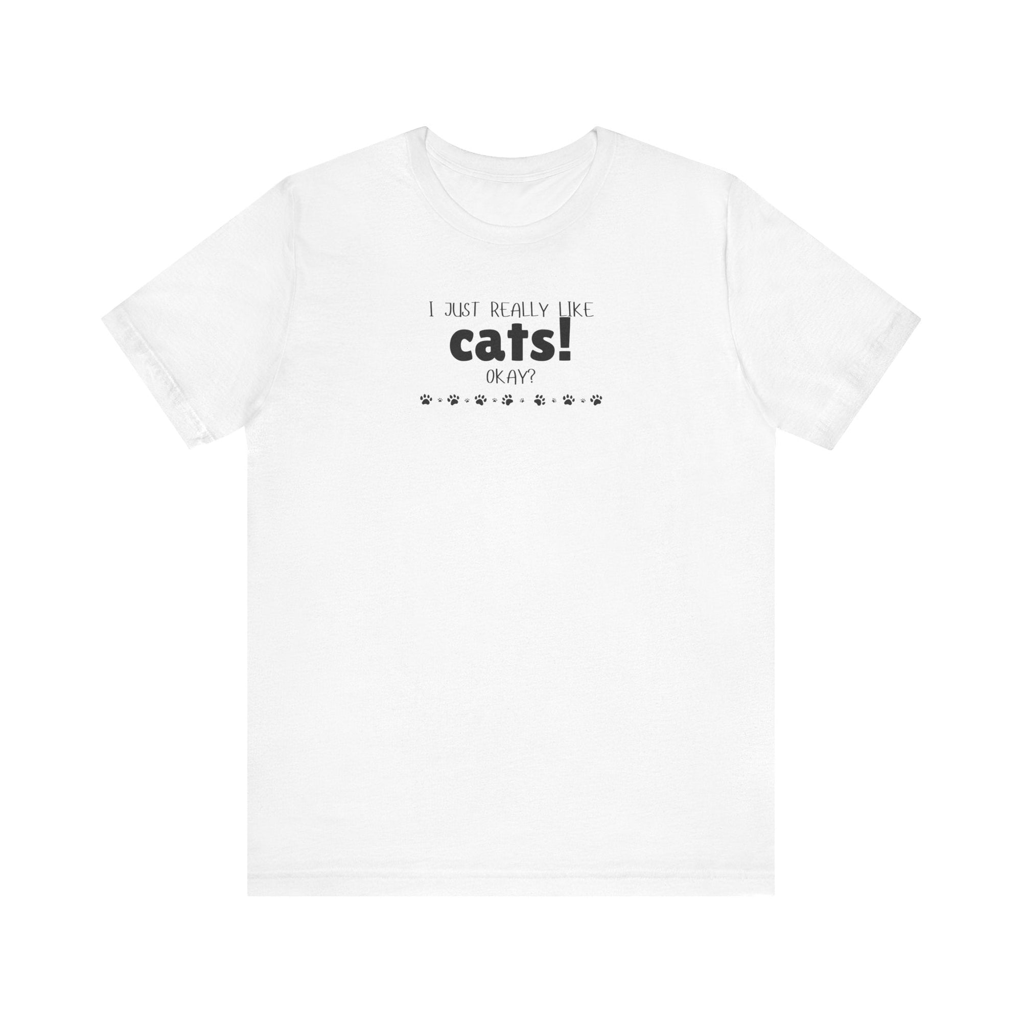 Really Like Cats Unisex Jersey Short Sleeve Tee - T-Shirt - EpiAl's Shop