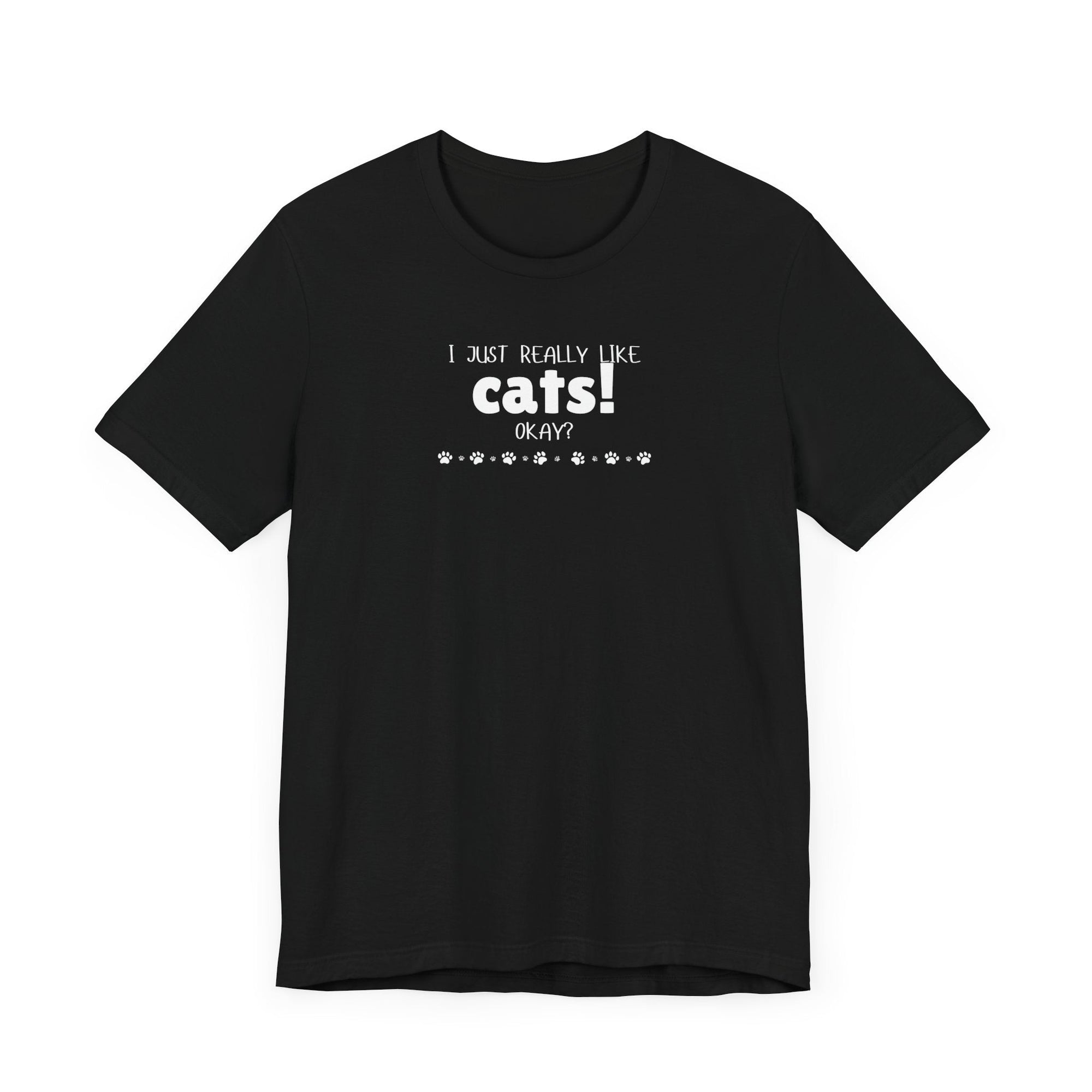 Really Like Cats Unisex Jersey Short Sleeve Tee - T-Shirt - EpiAl's Shop