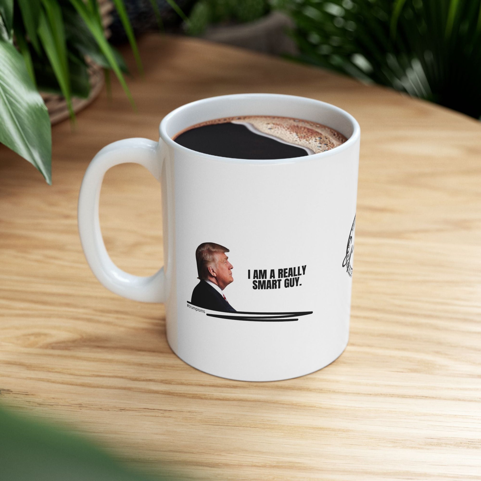 Really Smart Guy: Trumpisms Ceramic Mug, (11oz, 15oz) - Drinkware, Coffee Mugs - EpiAl's Shop