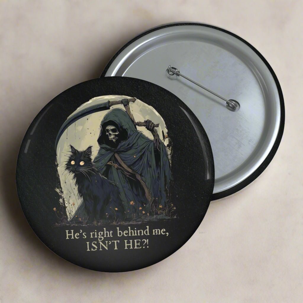 Right Behind Me Pin Button, Quirky Badge for Cat Lover - Collectibles, Pinback Buttons - EpiAl's Shop