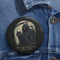 Right Behind Me Pin Button, Quirky Badge for Cat Lover - Collectibles, Pinback Buttons - EpiAl's Shop