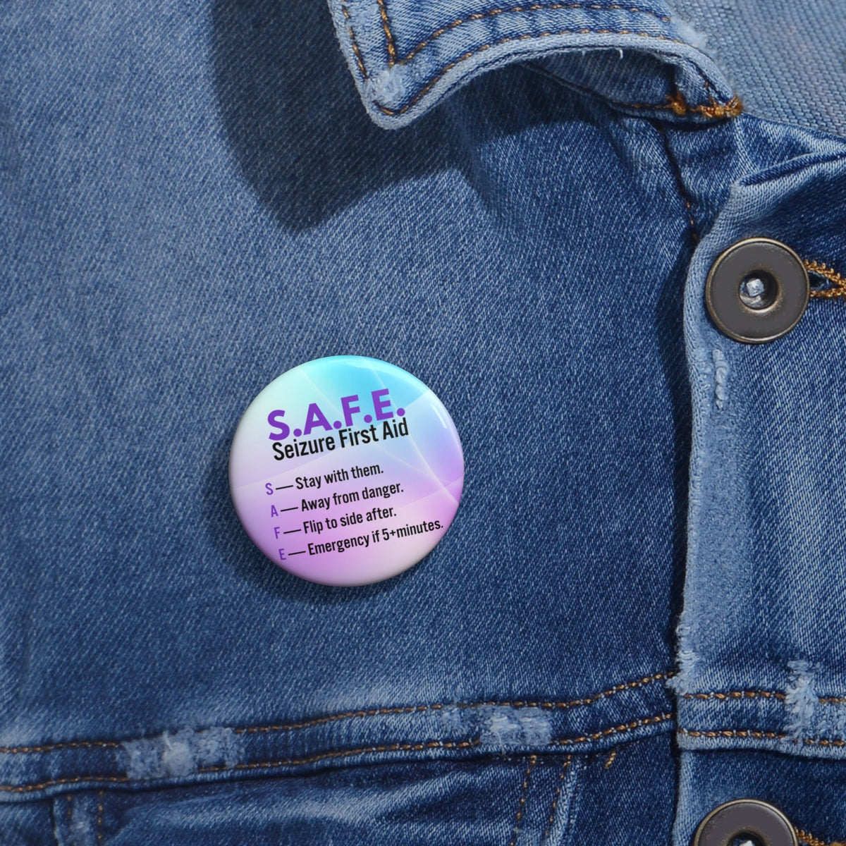 S.A.F.E. Seizure First Aid Pinback Button - Buttons, Pinback - EpiAl's Shop
