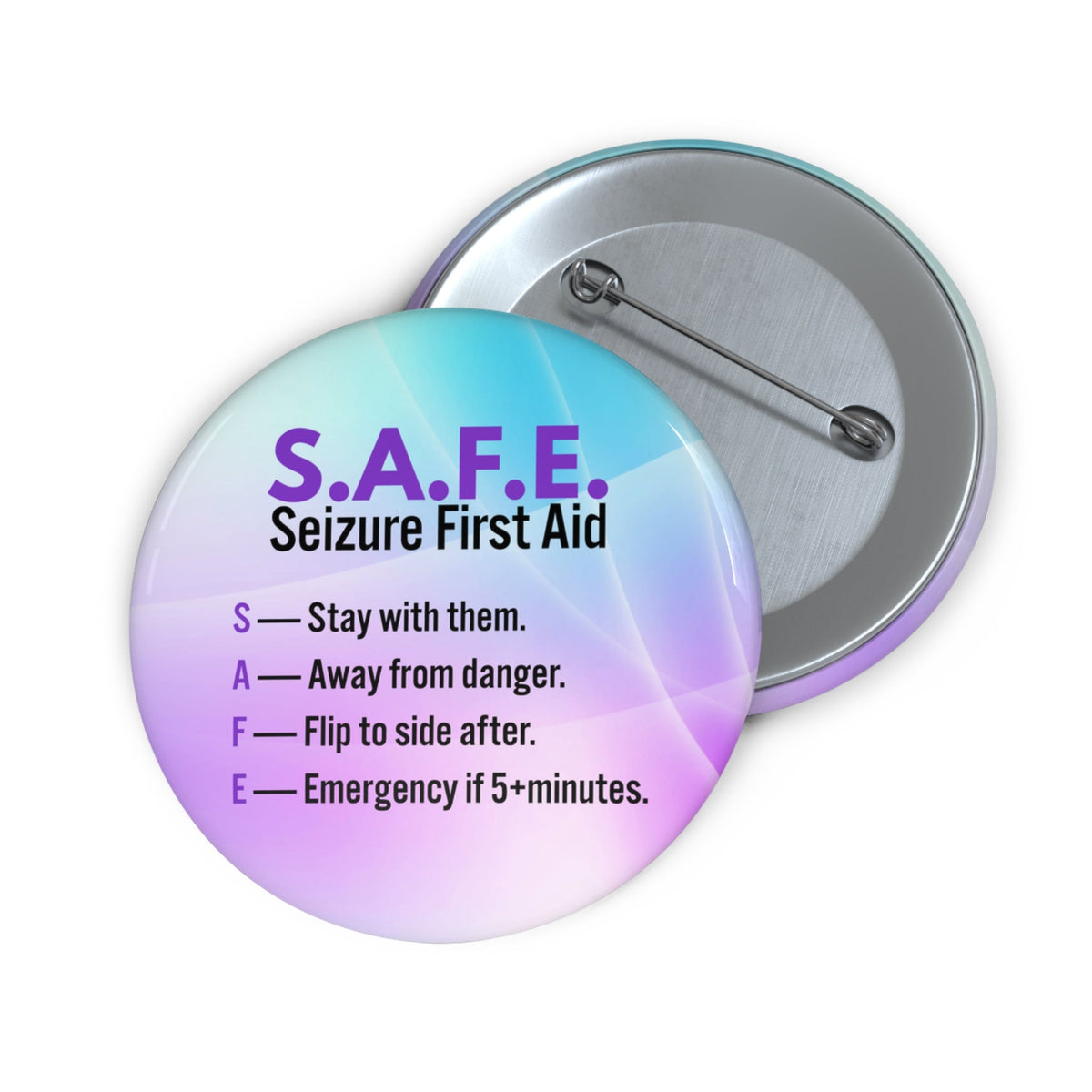 S.A.F.E. Seizure First Aid Pinback Button - Buttons, Pinback - EpiAl's Shop