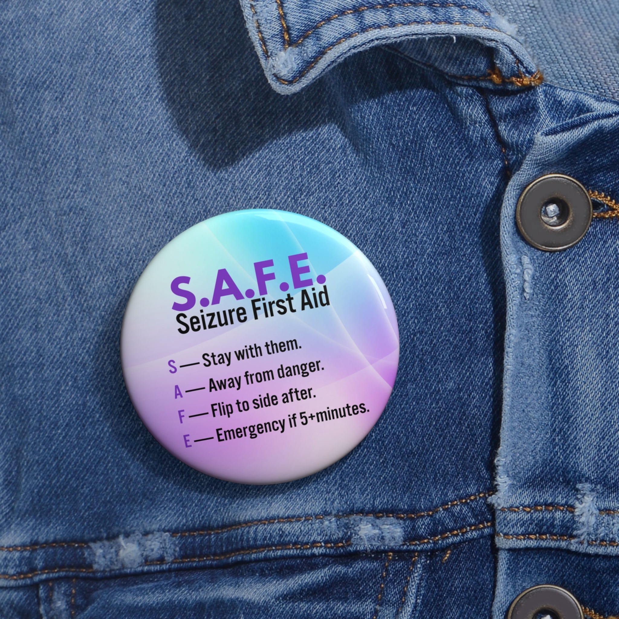 S.A.F.E. Seizure First Aid Pinback Button - Buttons, Pinback - EpiAl's Shop