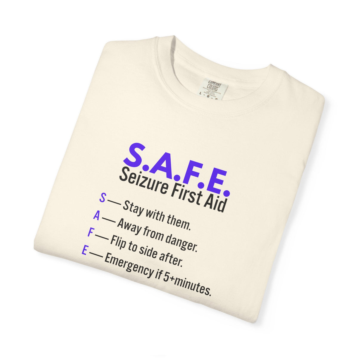 S.A.F.E. Seizure First Aid T-Shirt – Epilepsy Awareness Education Tee - Clothing, Women, T-Shirts - EpiAl's Shop