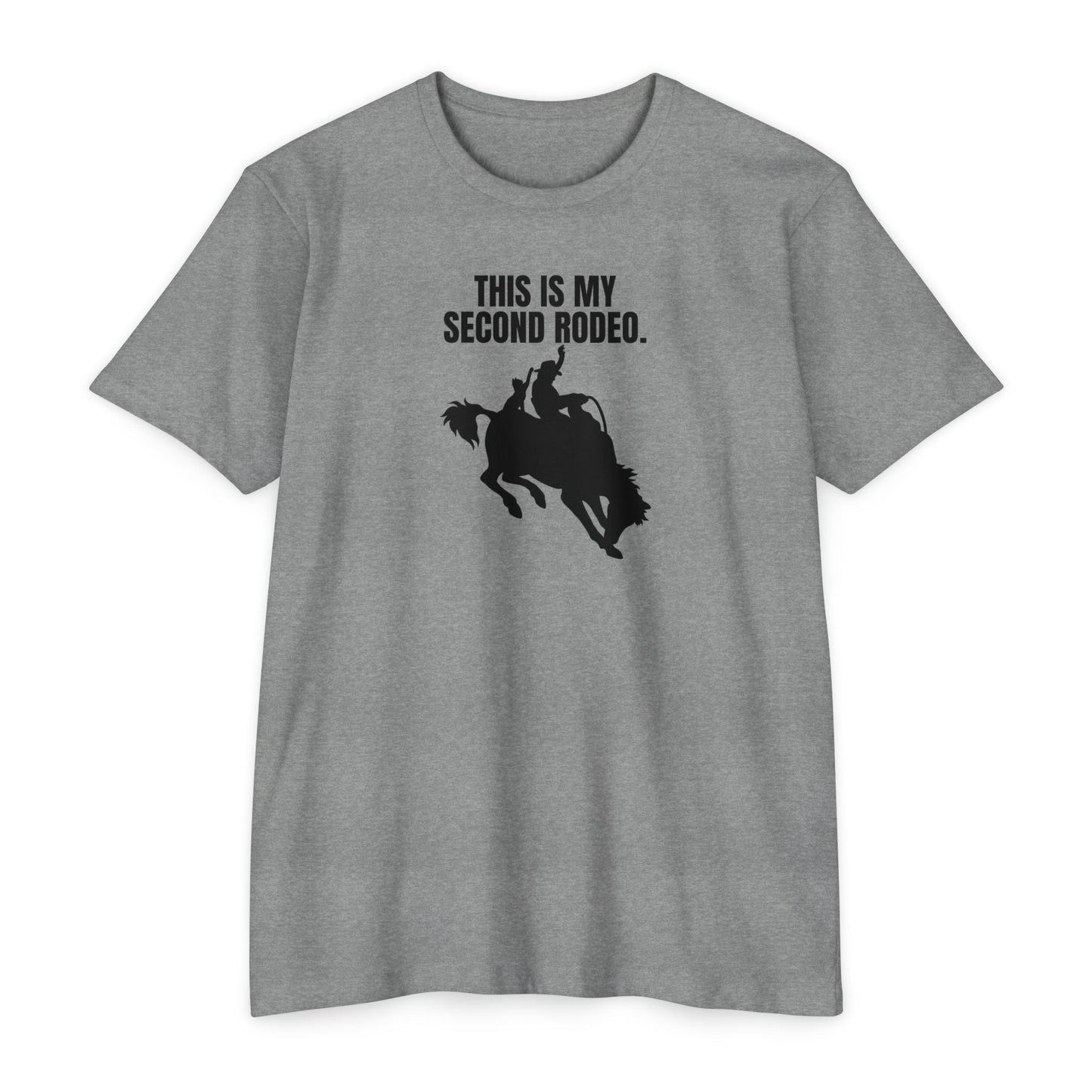 Second Rodeo Unisex CVC Jersey T - shirt - T - Shirt - Epileptic Al’s Shop
