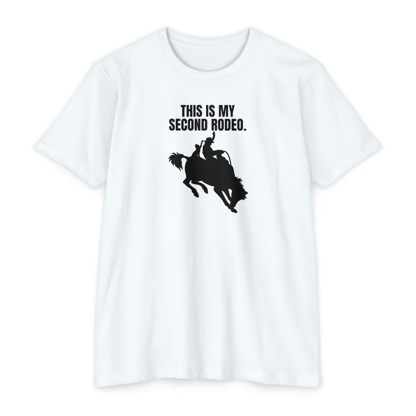 Second Rodeo Unisex CVC Jersey T - shirt - T - Shirt - Epileptic Al’s Shop