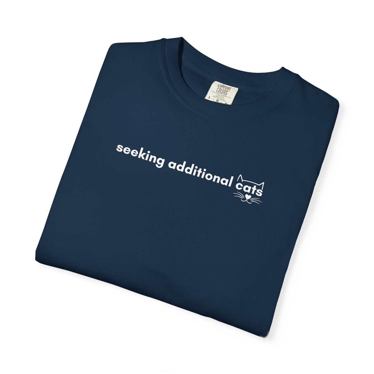 Seeking Additional Cats T-Shirt | Cat Lover Minimal Tee - Clothing, Unisex, T-Shirts - EpiAl's Shop