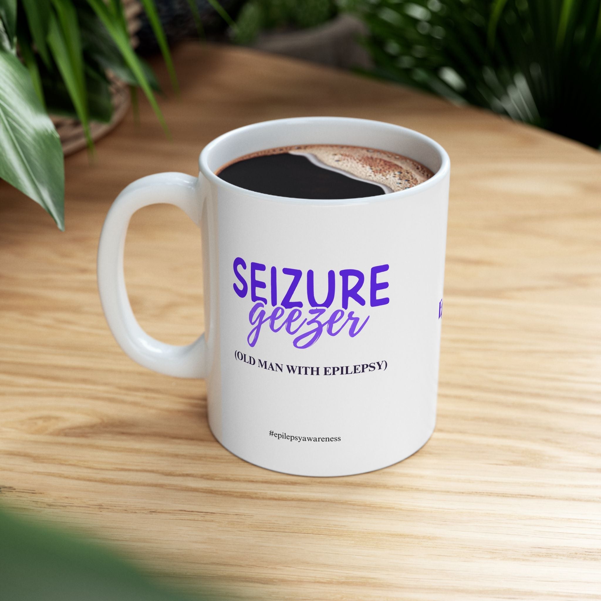 Seizure Geezer Epilepsy Awareness Ceramic Mug - Drinkware, Coffee Mugs - EpiAl's Shop