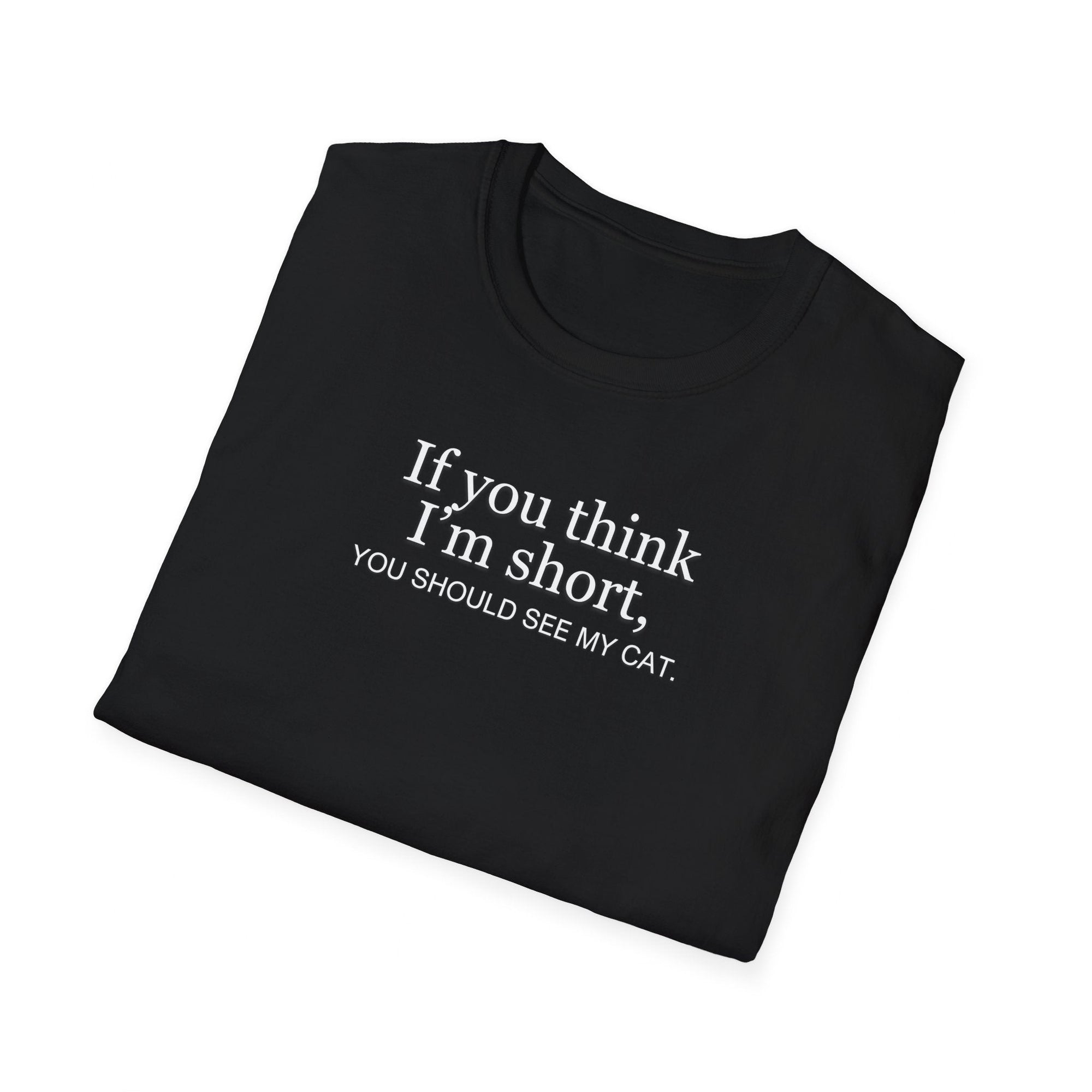 Short Cat Unisex Softstyle T - Shirt - T - Shirt - Epileptic Al’s Shop