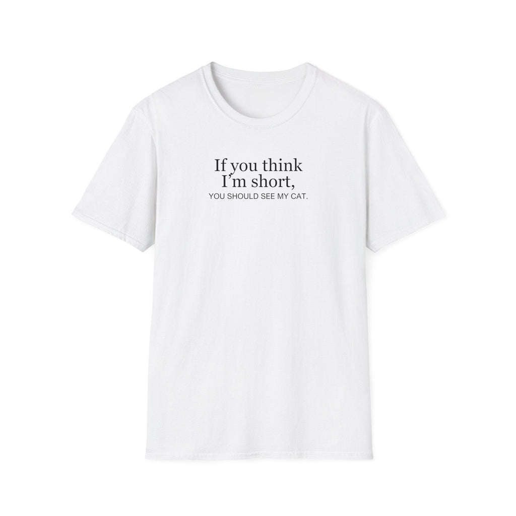 Short Cat Unisex Softstyle T - Shirt - T - Shirt - Epileptic Al’s Shop