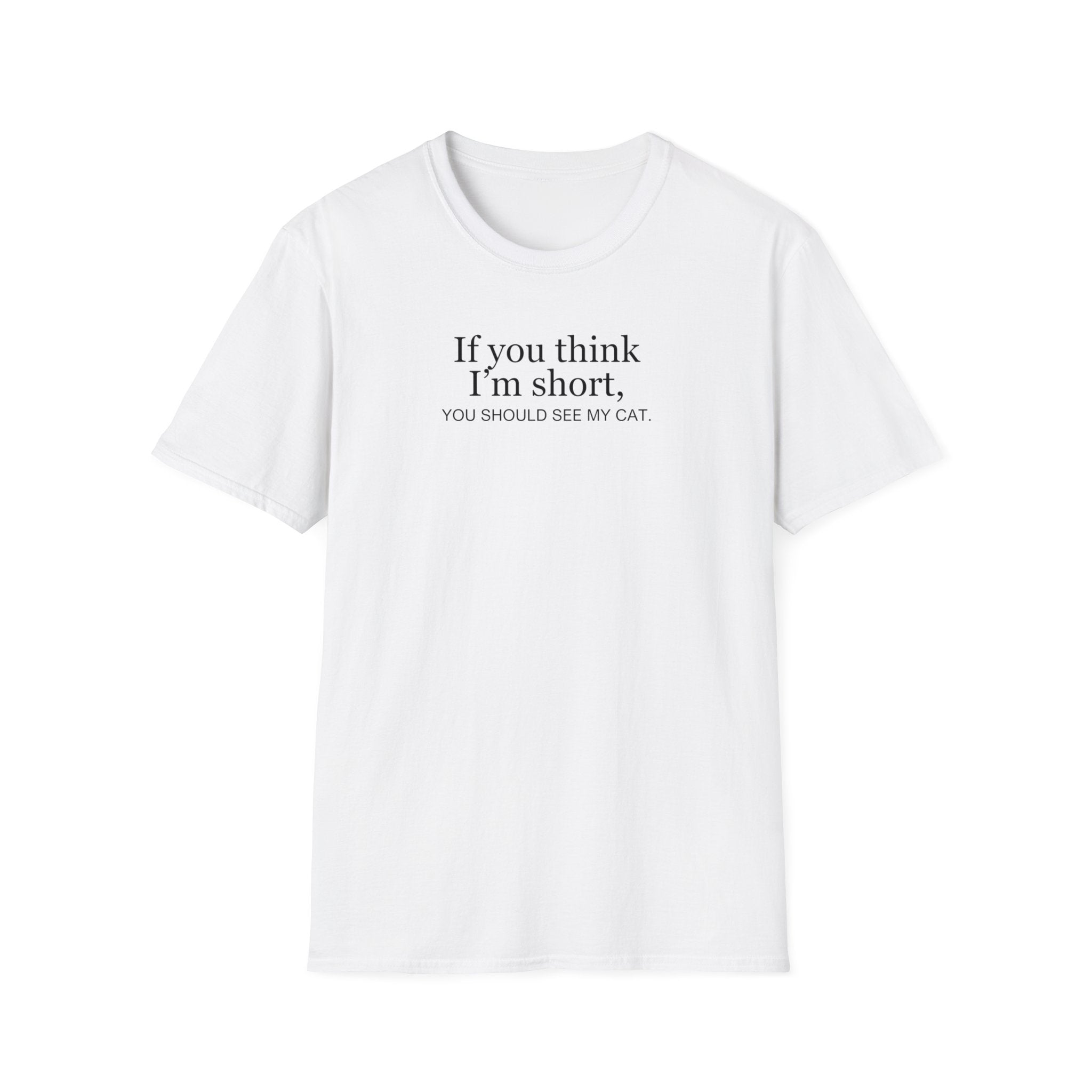 Short Cat Unisex Softstyle T - Shirt - T - Shirt - Epileptic Al’s Shop
