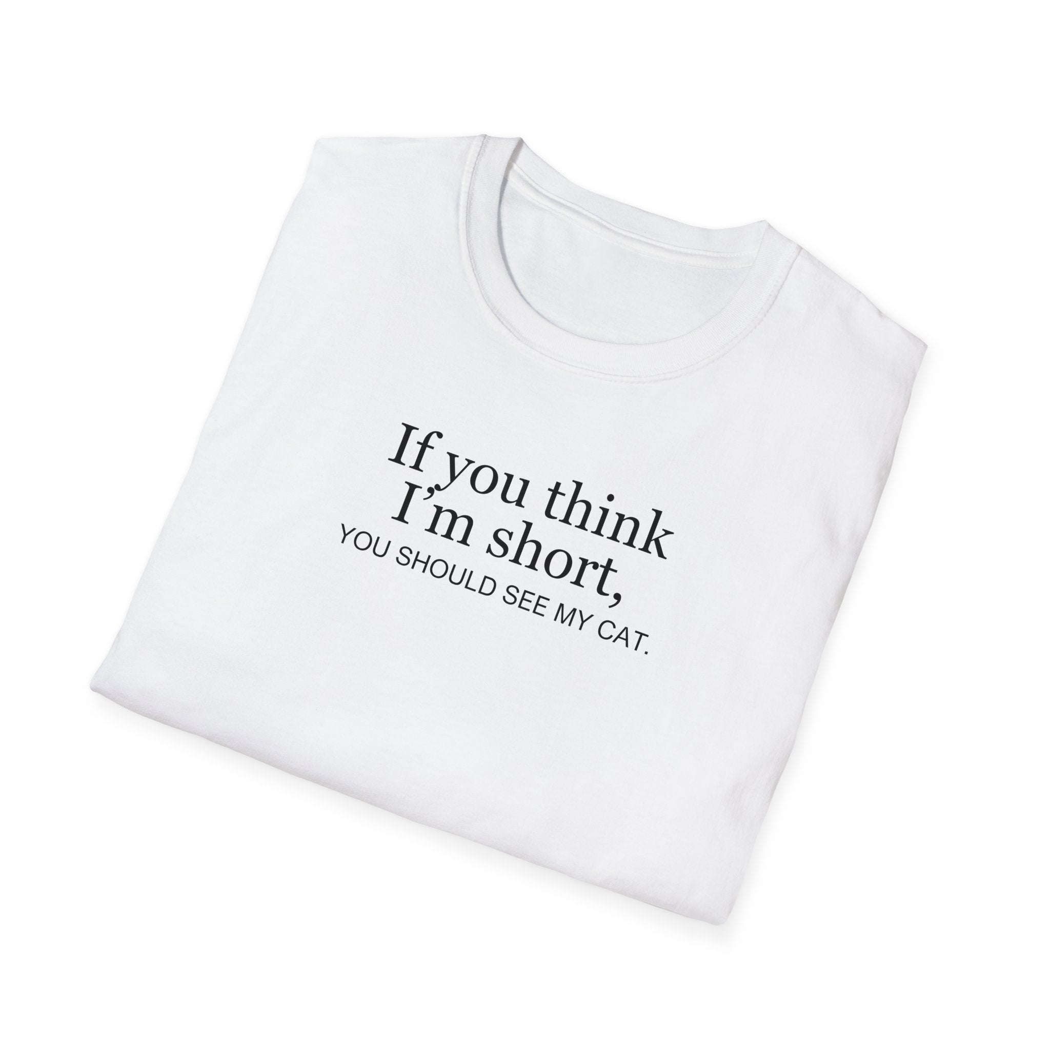Short Cat Unisex Softstyle T - Shirt - T - Shirt - Epileptic Al’s Shop
