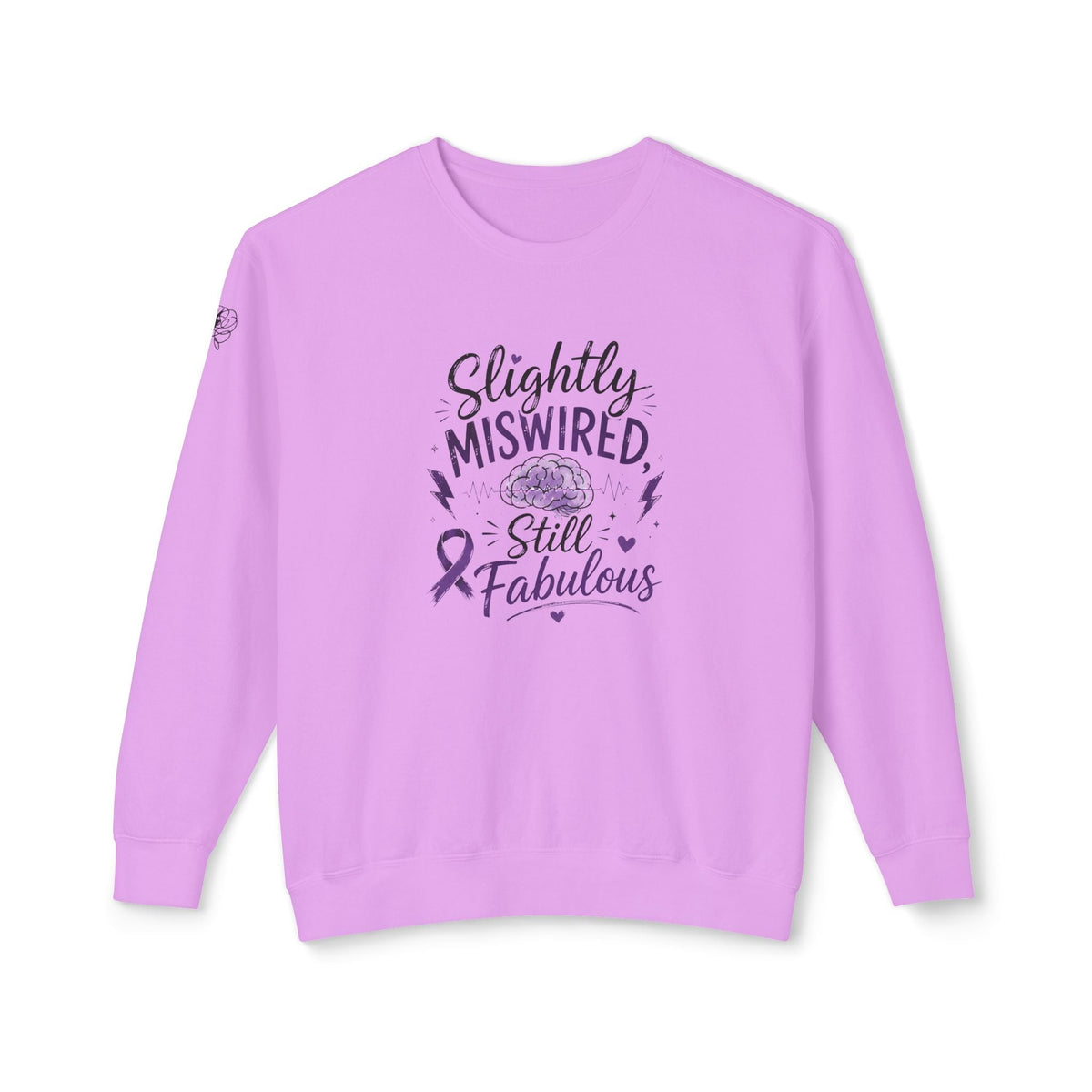 Slightly Miswired, Still Fabulous Epilepsy Awareness Sweatshirt - Clothing, Unisex, Sweatshirts - EpiAl's Shop