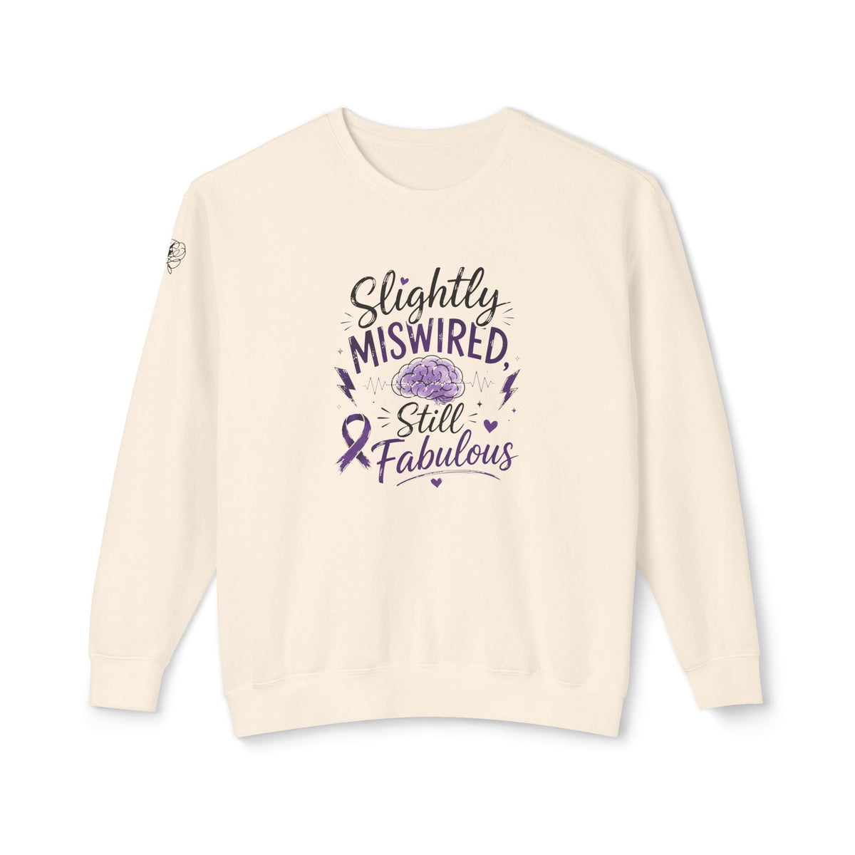 Slightly Miswired, Still Fabulous Epilepsy Awareness Sweatshirt - Clothing, Unisex, Sweatshirts - EpiAl's Shop
