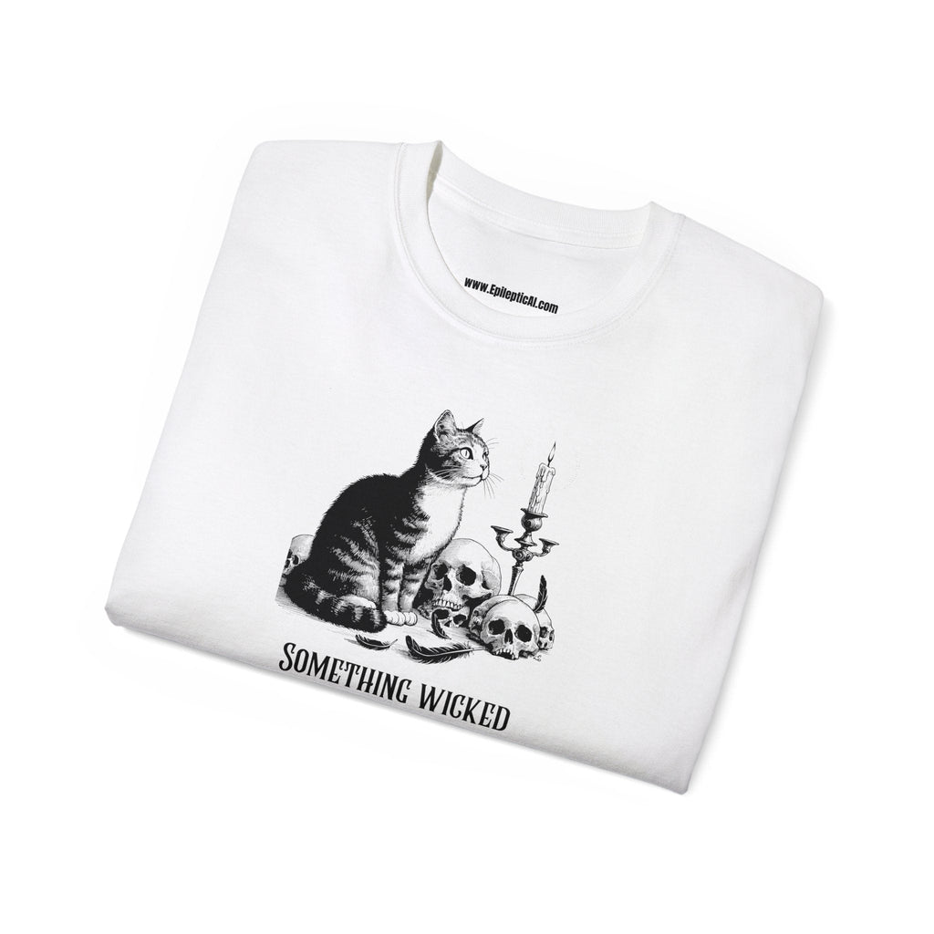 Something Wicked Unisex Ultra Cotton Tee - T - Shirt - Epileptic Al’s Shop