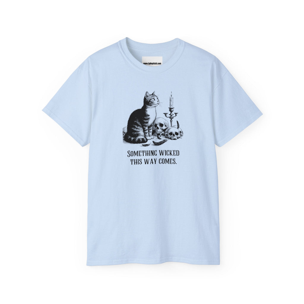 Something Wicked Unisex Ultra Cotton Tee - T - Shirt - Epileptic Al’s Shop