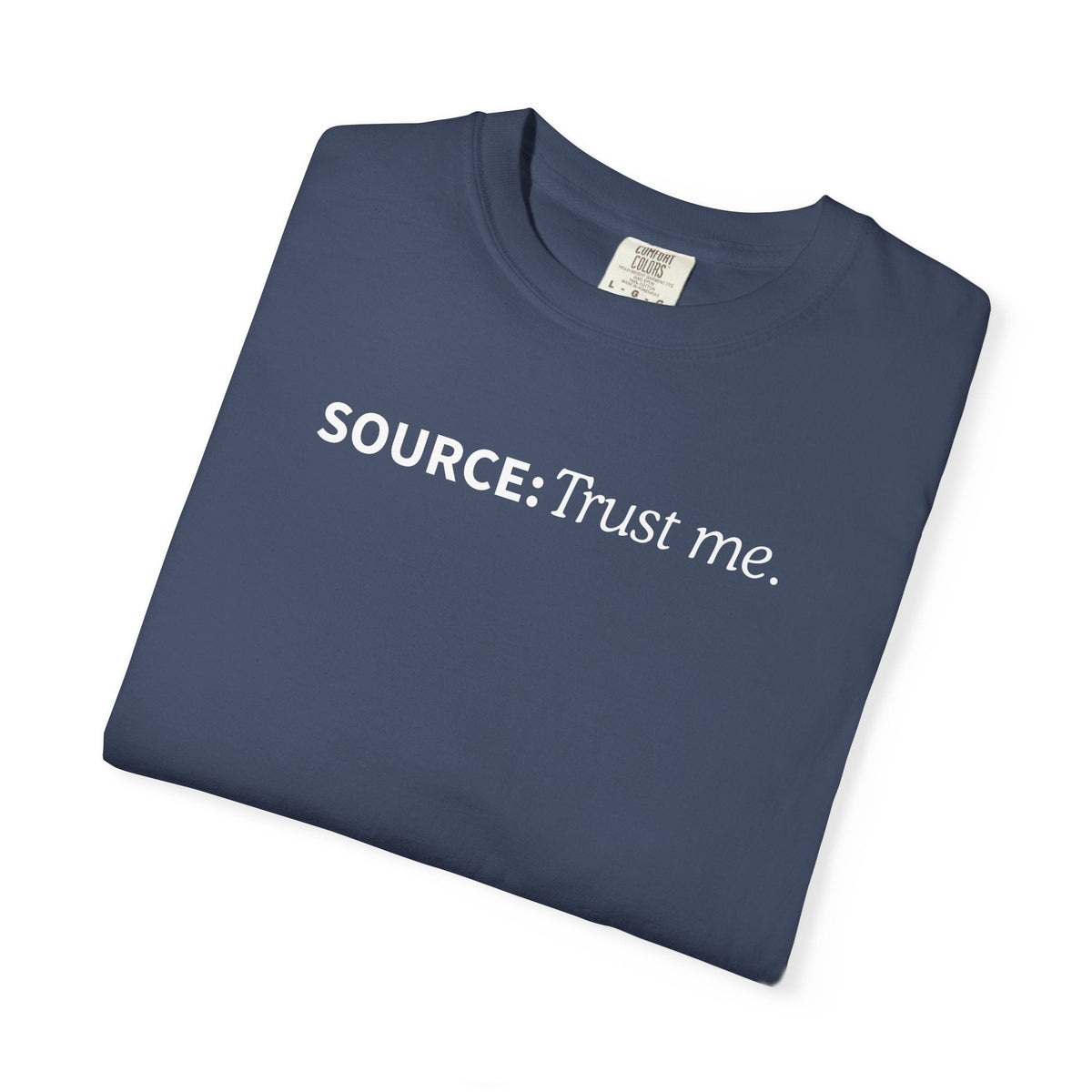 Source: Trust Me T-Shirt | Political Parody Tee - Clothing, Unisex, T-Shirts - EpiAl's Shop