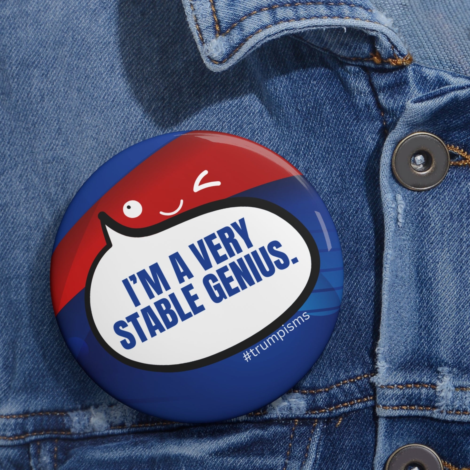 Stable Genius: Trumpisms Pin Buttons - Collectibles, Pinback Buttons - EpiAl's Shop