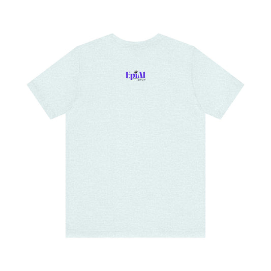 Still Me Unisex Jersey Short Sleeve Tee - T-Shirt - EpiAl's Shop