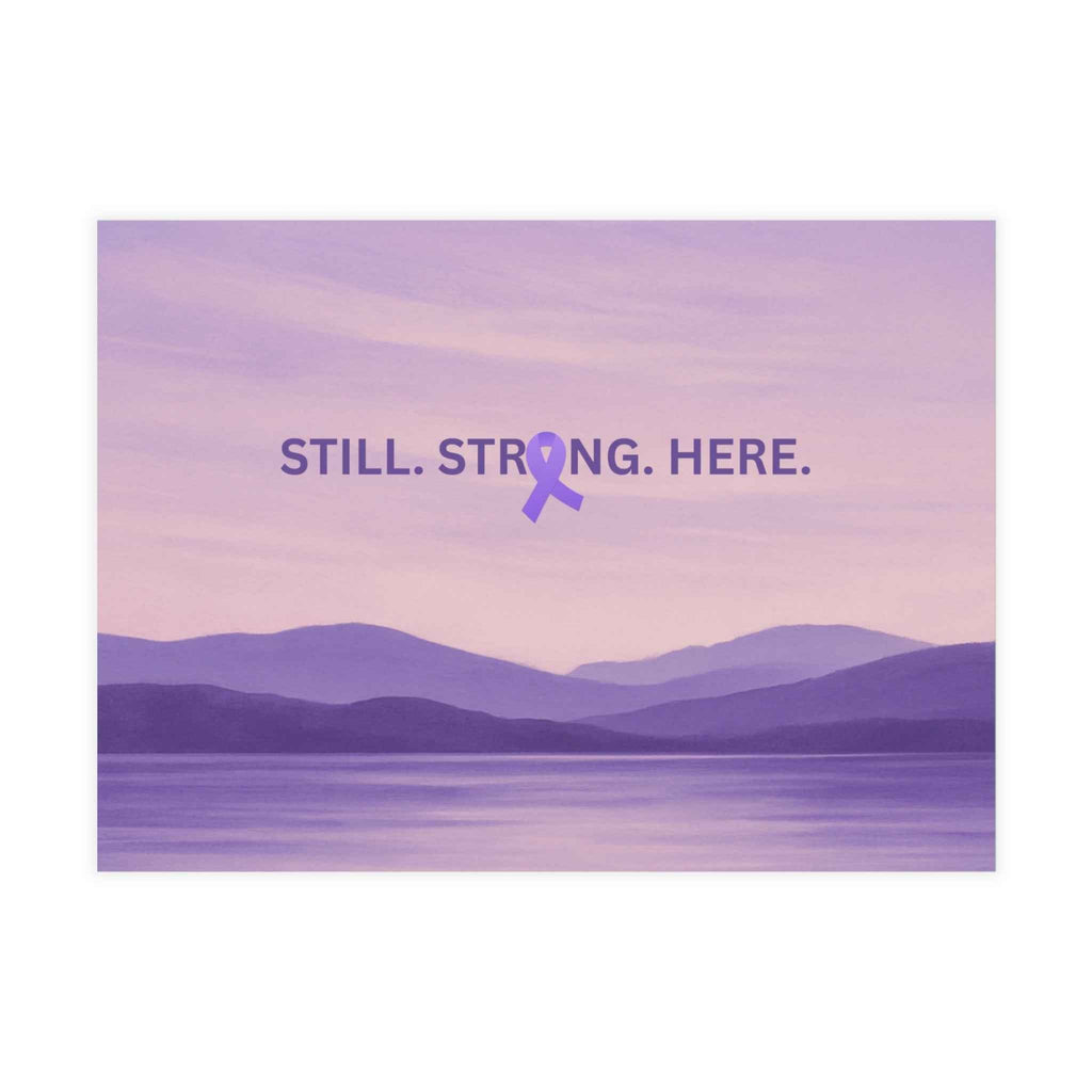 “Still. Strong. Here.” Epilepsy Awareness Postcards — Lavender Horizon (7×5, Sets of 10/30/50) - Paper Products, Greeting Cards - EpiAl's Shop